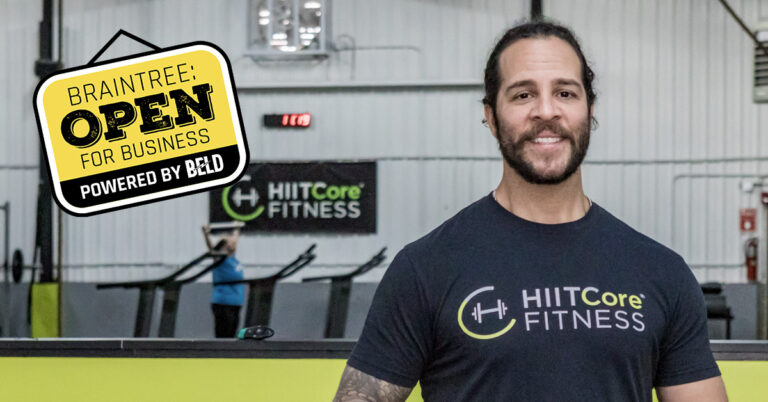 HIITCore Fitness Owner Carlos Terron - Headline reads "Braintree Open For Business" powered by BELD